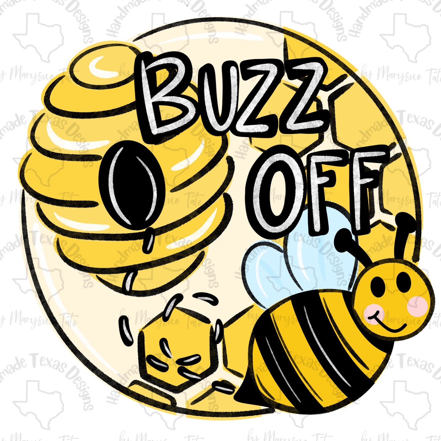 Buzz Off - Handmade Texas Designs