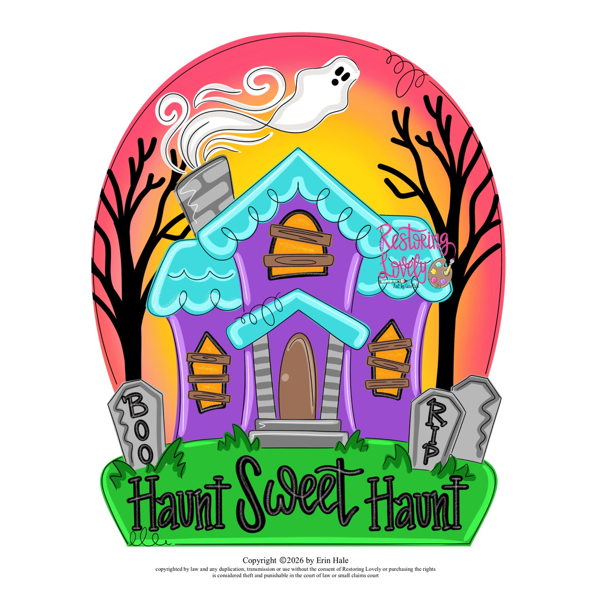 Haunt Sweet Haunt - Restoring Lovely