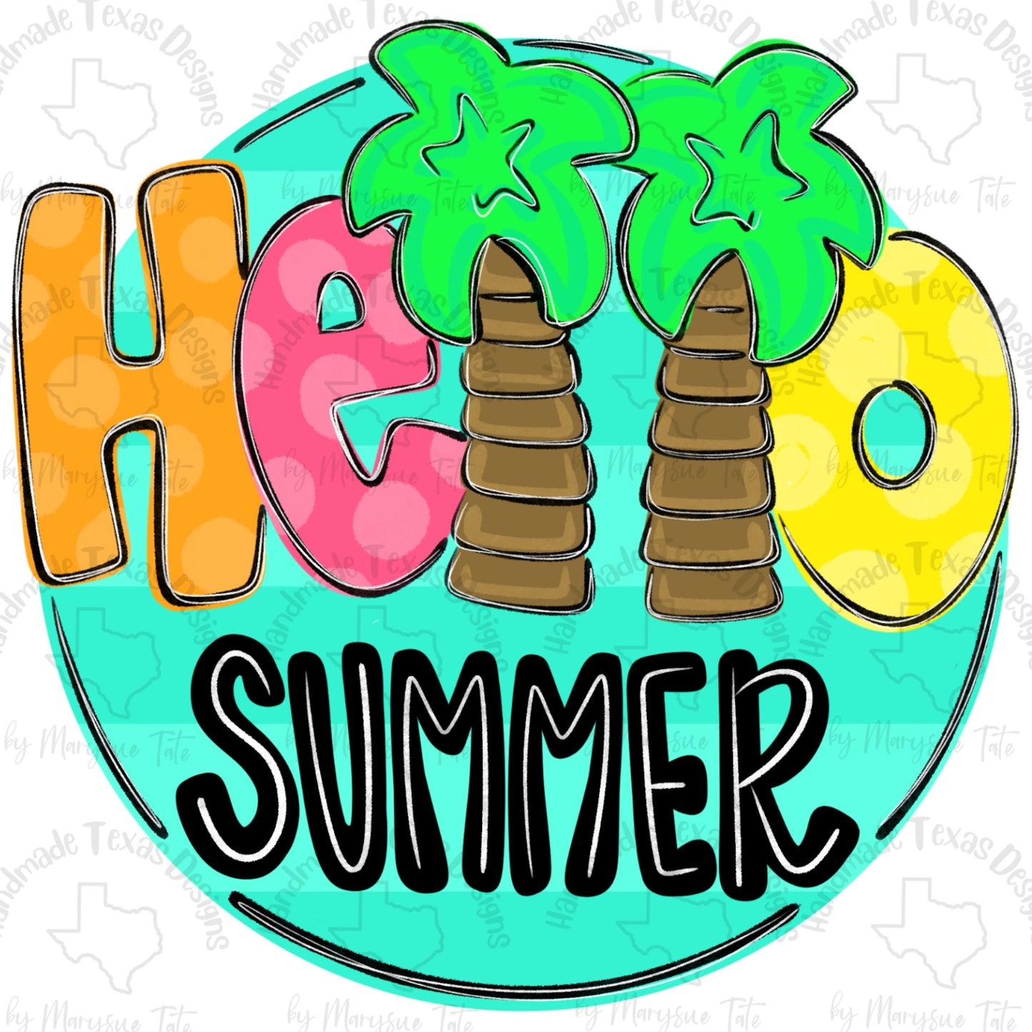 Hello Summer - Handmade Texas Designs