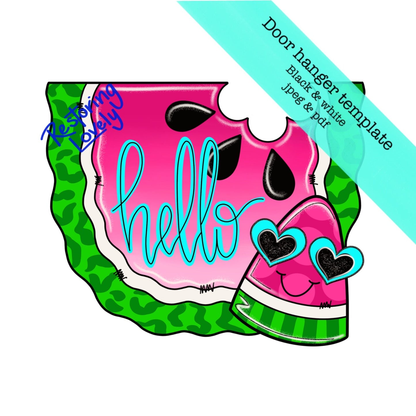 Hello Watermelon - Restoring Lovely