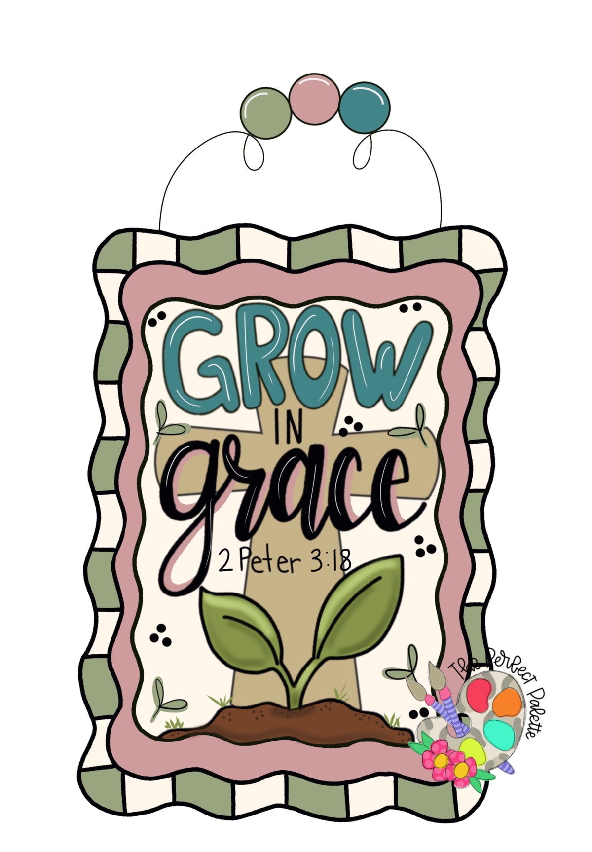 Grow in Grace - The Perfect Palette