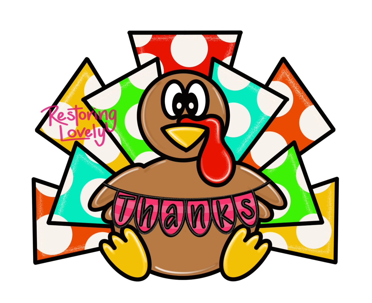 Thanks Turkey - Restoring Lovely