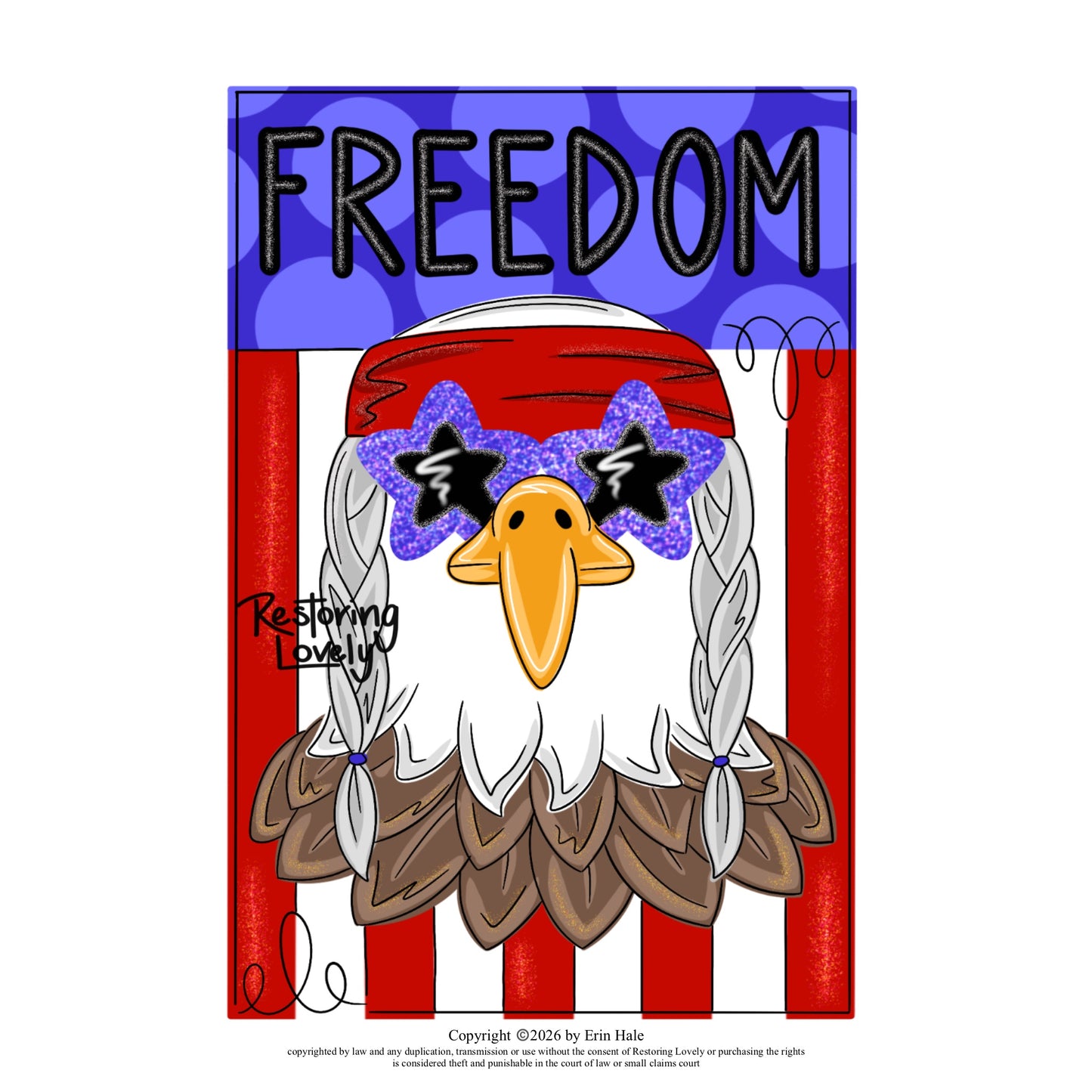 Willie Patriotic Eagle - Restoring Lovely