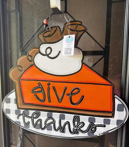 Give Thanks Pumpkin Pie Door Hanger, Fall Decor (19"x23")