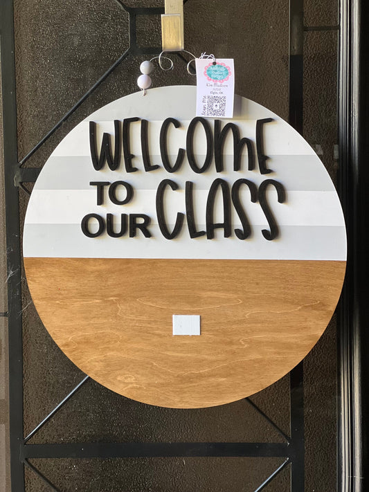 Welcome To Our Class Door Hanger Base, 20" Round, Interchangeable
