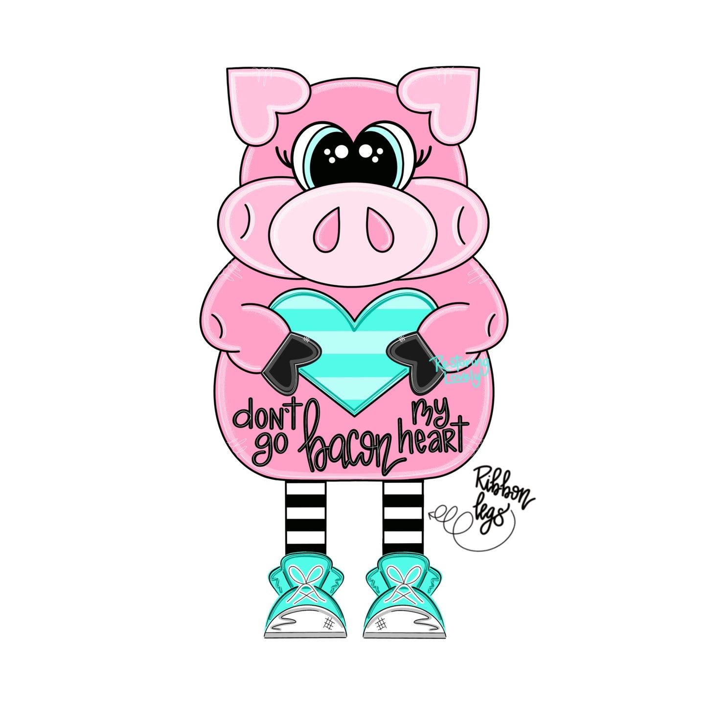 Bacon My Heart Pig Ribbon Legs - Restoring Lovely