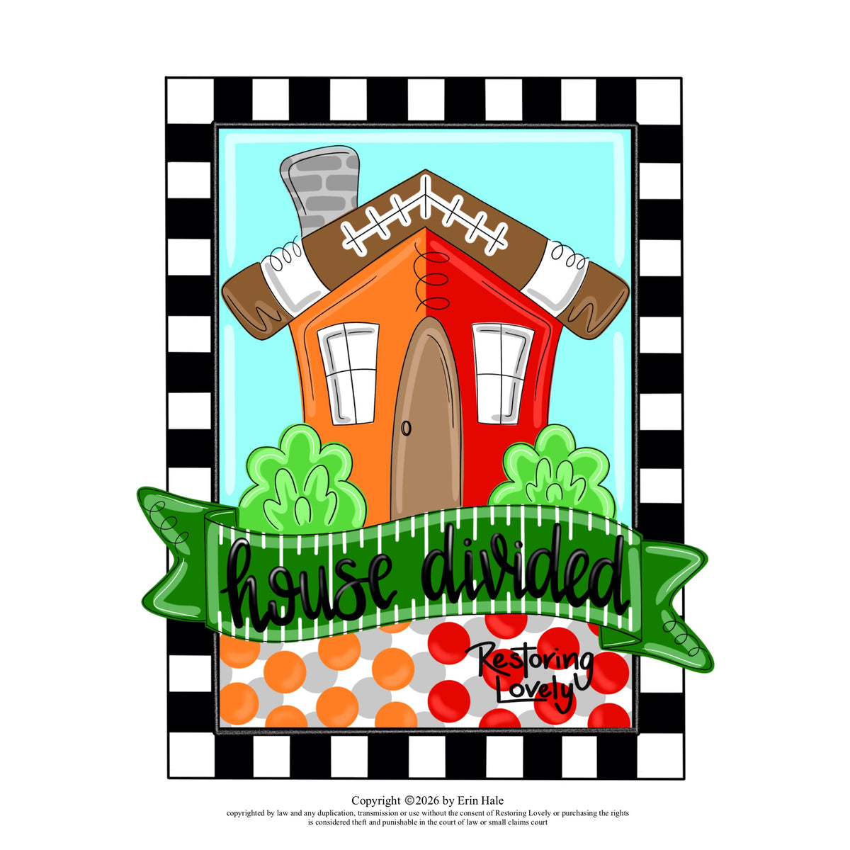Football House Divided -Restoring Lovely