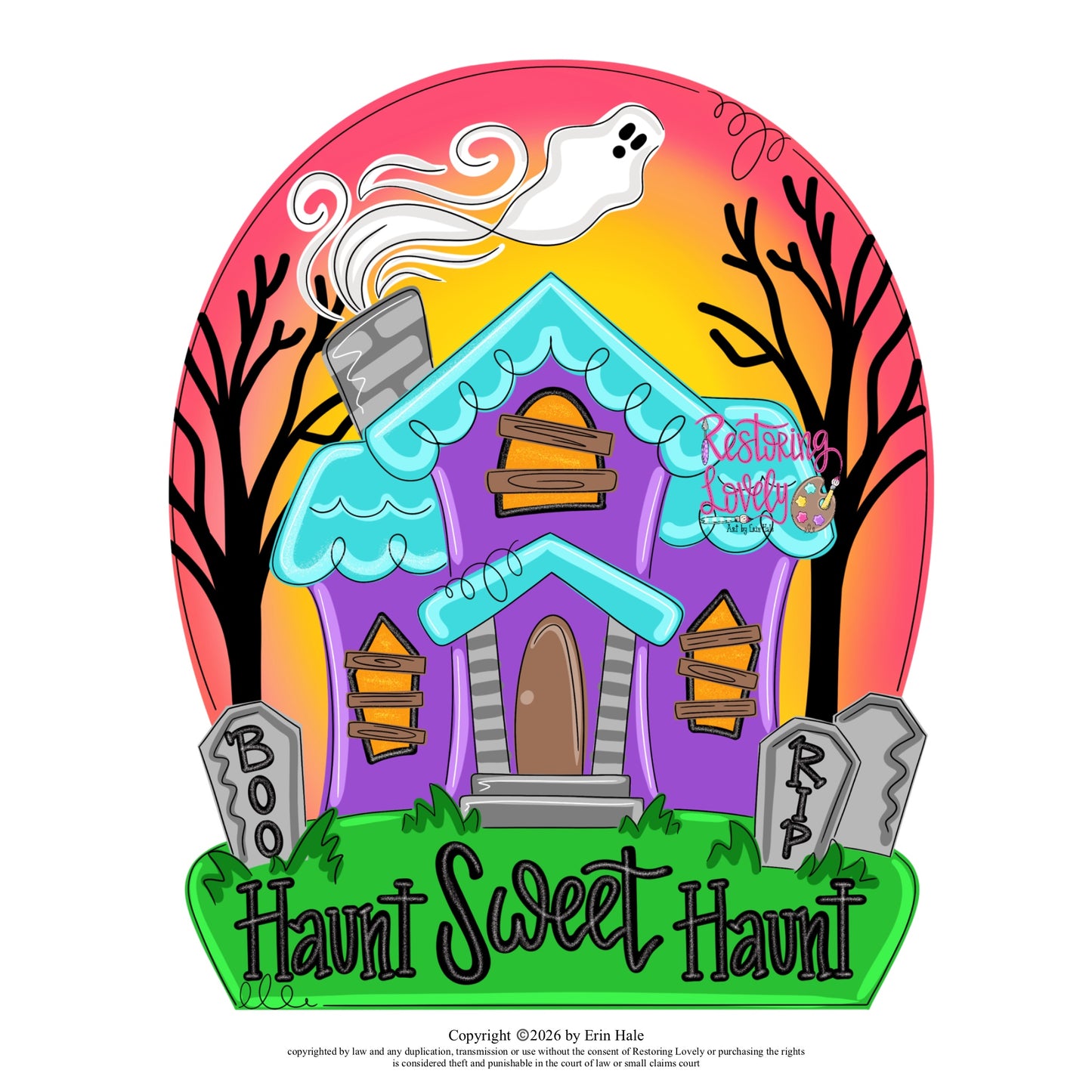 Haunt Sweet Haunt - Restoring Lovely