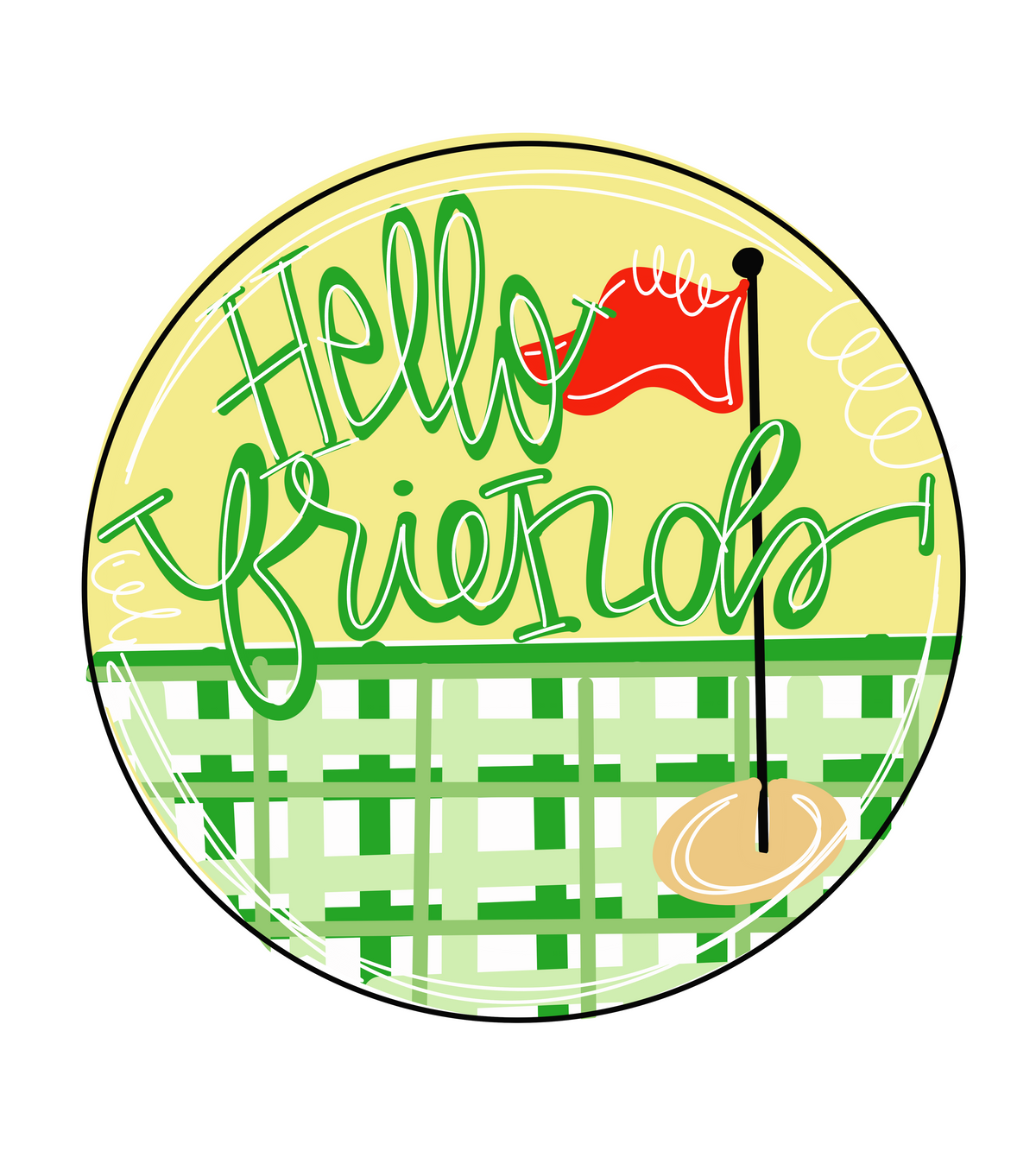 Hello Friends Golf - Sunflower Soul Art