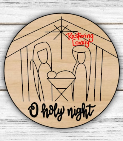 O Holy Night Nativity - Restoring Lovely