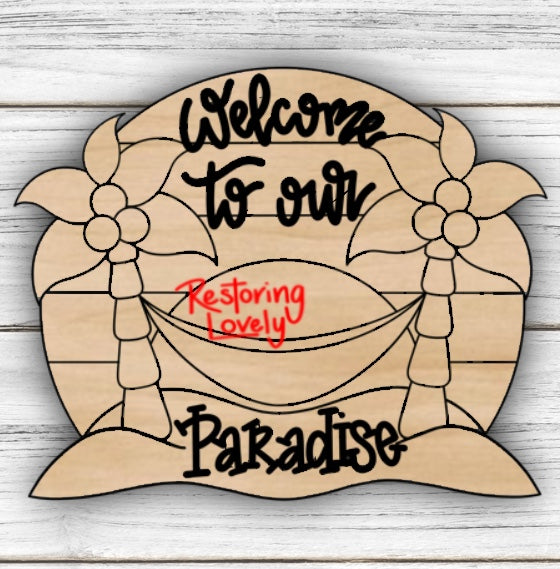 Our Paradise  - Restoring Lovely