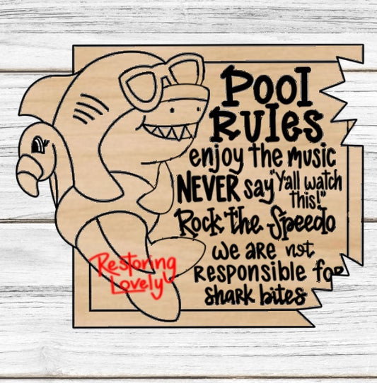 Pool Rules Shark - Restoring Lovely