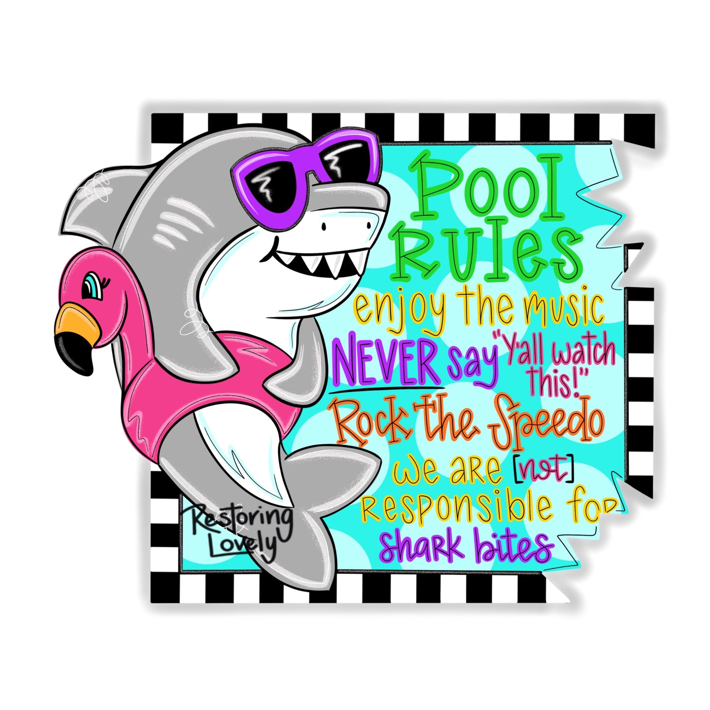 Pool Rules Shark - Restoring Lovely