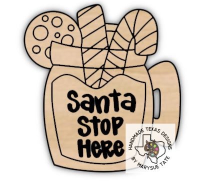 Santa Stop Here - Handmade Texas Designs