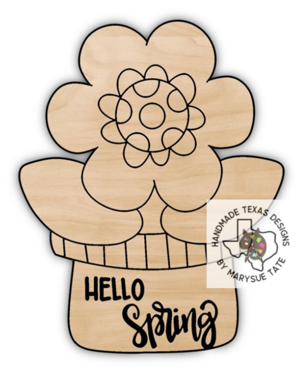 Hello Spring Flower Pot - Handmade Texas Designs