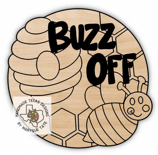 Buzz Off - Handmade Texas Designs