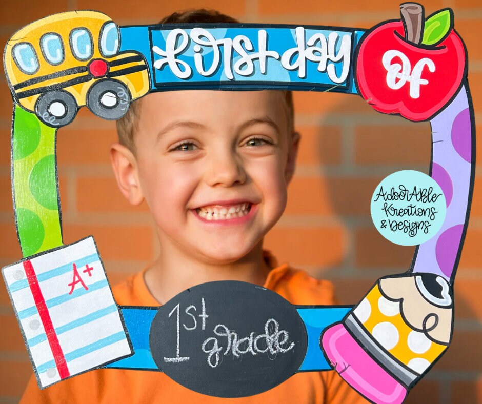 First and Last Day of School Sign, Photo Prop, 17”x20”